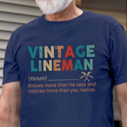Vintage Lineman Apparel - Hardworking Quote